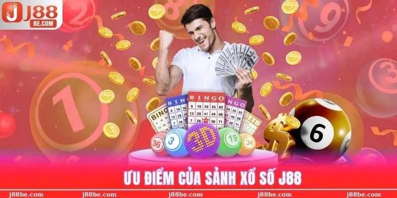 Những điểm mạnh khi chơi xổ số J88