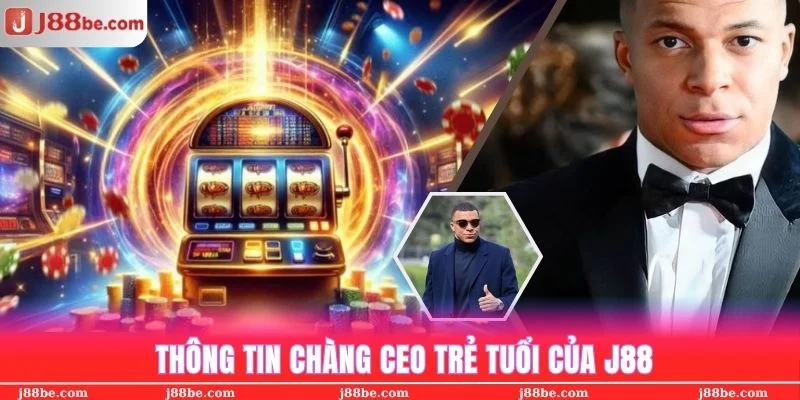 Thông tin CEO Kylian Mbappe của nhà cái J88 uy tín